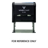 For Reference Only Self Inking Rubber Stamp