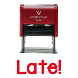 LATE! Teacher Self Inking Rubber Stamp