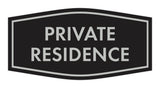 Fancy Private Residence Wall or Door Sign