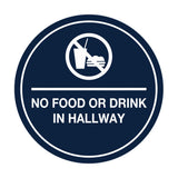 Signs ByLITA Circle No Food or Drink In Hallway Sign