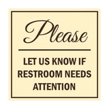 Signs ByLITA Square Please Let Us Know If Restroom Needs Attention Sign