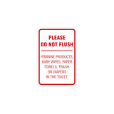 Portrait Round please do not flush etiquette Sign with Adhesive Tape, Mounts On Any Surface, Weather Resistant