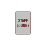 Portrait Round Staff Lounge Sign with Adhesive Tape, Mounts On Any Surface, Weather Resistant