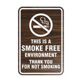 Signs ByLITA Portrait Round This is a Smoke Free Environment Thank you for not smoking Sign