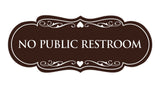 Signs ByLITA Designer No Public Restroom Sign