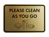 Classic Framed Please Clean As You Go Wall or Door Sign