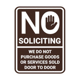 Portrait Round No Soliciting We Do Not Purchase Goods or Services Sold Door to Door Wall or Door Sign