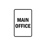 Portrait Round Main Office Sign with Adhesive Tape, Mounts On Any Surface, Weather Resistant