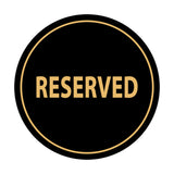 Signs ByLITA Circle Reserved Sign