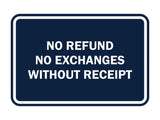 Signs ByLITA Classic Framed No Refund No Exchanges Without Receipt Sign