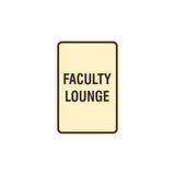 Portrait Round Faculty Lounge Sign
