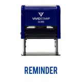 Reminder Self Inking Rubber Stamp