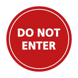 Signs ByLITA Circle Do Not Enter Sign