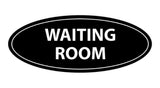 Oval Waiting Room Sign