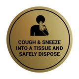 Signs ByLITA Circle Cough & Sneeze Into A Tissue And Safely Dispose Sign