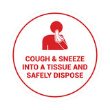 Signs ByLITA Circle Cough & Sneeze Into A Tissue And Safely Dispose Sign