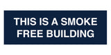 Signs ByLITA Basic This is A Smoke Free Building Sign