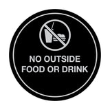 Signs ByLITA Circle No Outside Food Or Drink Sign