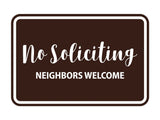 Signs ByLITA Classic Framed No Soliciting Neighbors Welcome Sign