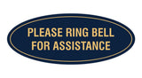 Signs ByLITA Oval Please Ring Bell For Assistance Sign