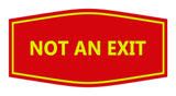 Signs ByLITA Fancy Not An Exit Sign