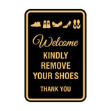 Portrait Round Welcome Kindly Remove Your Shoes Thank You Sign with Adhesive Tape, Mounts On Any Surface, Weather Resistant