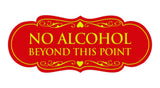 Signs ByLITA Designer No Alcohol Beyond this point Sign