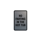 Signs ByLITA Portrait Round No Farting In The Hot Tub Sign