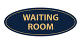 Oval Waiting Room Sign
