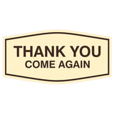 Fancy Thank You Come Again
