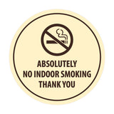 Signs ByLITA Circle Absolutely No Indoor Smoking Thank You Sign