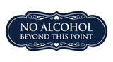 Signs ByLITA Designer No Alcohol Beyond this point Sign