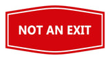 Signs ByLITA Fancy Not An Exit Sign