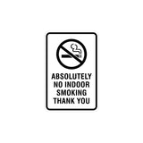 Portrait Round Absolutely No Indoor Smoking Thank You Sign