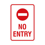 Portrait Round No Entry Sign