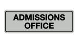 Signs ByLITA Standard Admissions Office Sign