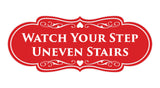 Signs ByLITA Designer Watch Your Step Uneven Stairs