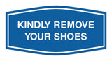 Signs ByLITA Fancy Kindly Remove Your Shoes Sign