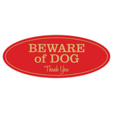 Oval BEWARE OF DOG Thank You Sign
