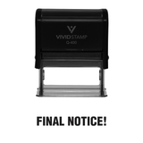 Final Notice! Office Self Inking Rubber Stamp