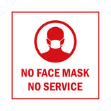 Signs ByLITA Square No Face Mask No Service Sign
