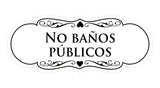 Signs ByLITA Designer Spanish No baños públicos Sign