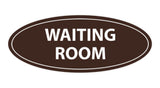 Oval Waiting Room Sign