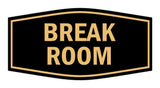 Signs ByLITA Fancy Break Room Sign with Adhesive Tape, Mounts On Any Surface, Weather Resistant, Indoor/Outdoor Use
