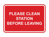 Classic Framed Please Clean Station Before Leaving Wall or Door Sign