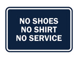 Signs ByLITA Classic Framed No Shoes No Shirt No Service
