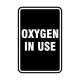 Portrait Round Oxygen In Use Sign