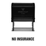 No Insurance Self Inking Rubber Stamp