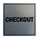 Square Checkout Sign with Adhesive Tape, Mounts On Any Surface, Weather Resistant