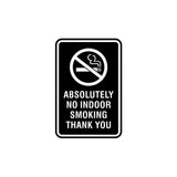 Portrait Round Absolutely No Indoor Smoking Thank You Sign